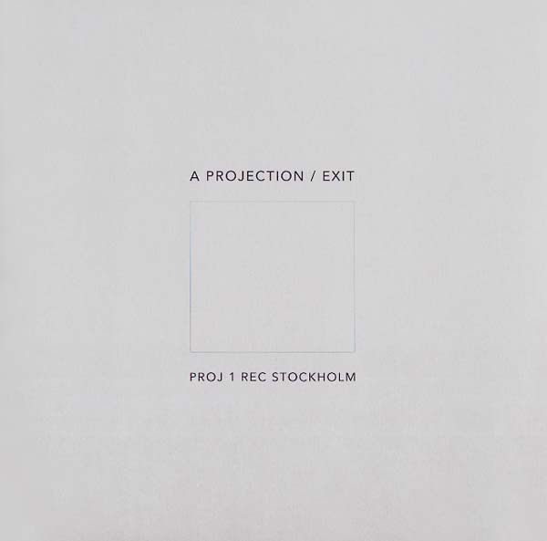 A PROJECTION Exit