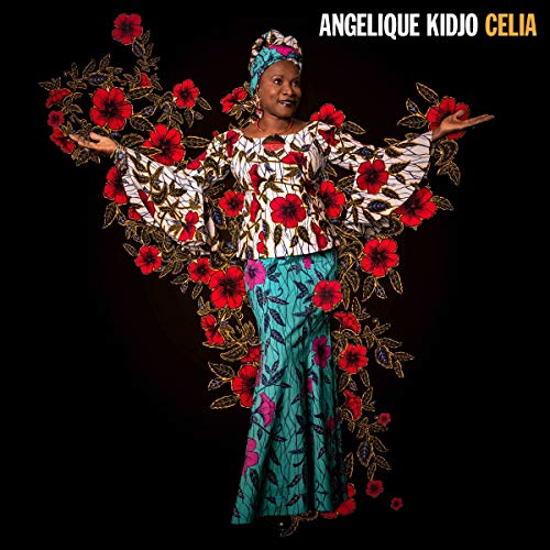Ang?lique Kidjo Celia