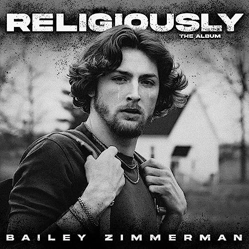 Bailey Zimmerman Religiously. The Album.
