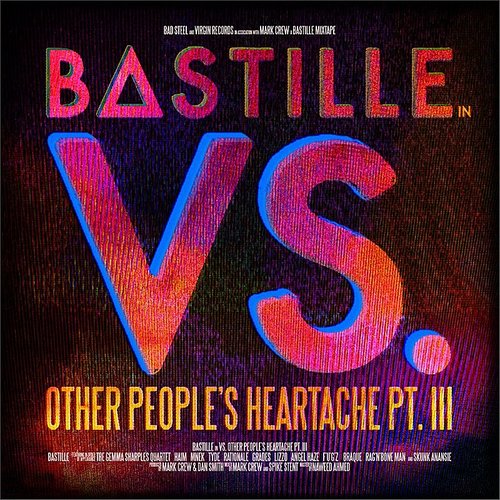 Bastille Vs. (Other People's Heartache/ Pt. III) (RSD Exclusive, Picture Disc Vinyl)