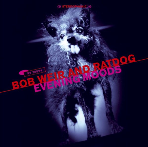Bob Weir / Ratdog EVENING MOODS