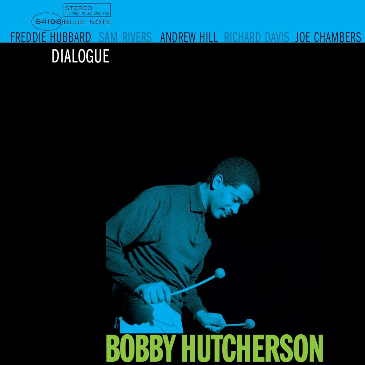 Bobby Hutcherson Dialogue (Blue Note Tone Poet Series)