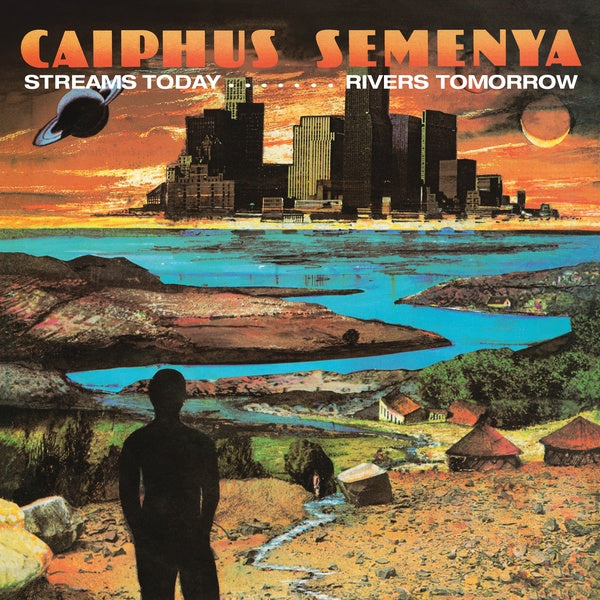 CAIPHUS SEMENYA Streams Today... Rivers Tomorrow