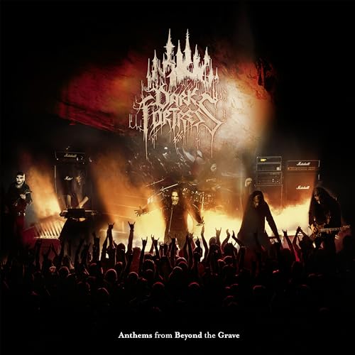 Dark Fortress Anthems From Beyond The Grave - Live In Europe 2023