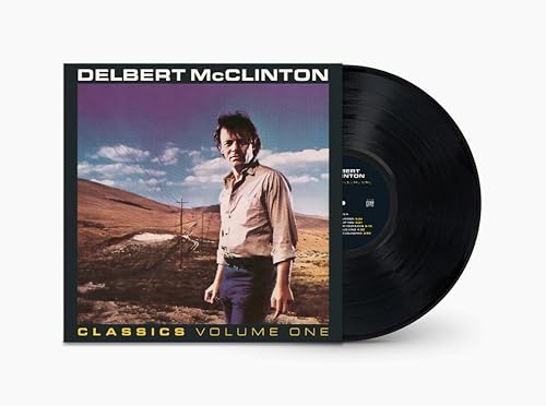 Delbert Mcclinton Classics, Volume One