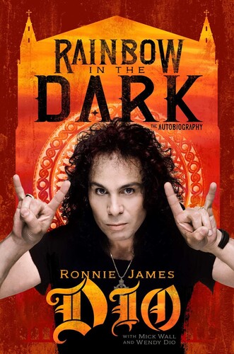 Dio Rainbow in the Dark: The Autobiography (Hardcover Edsition)
