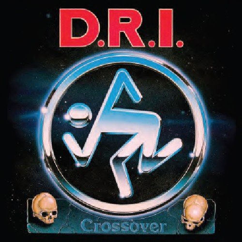 D.R.I. Crossover: Millenium Edition