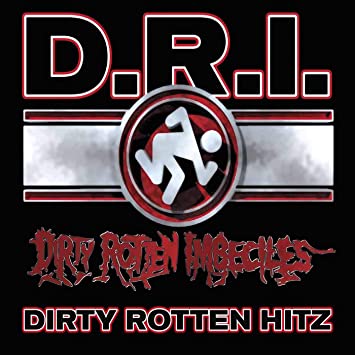 D.R.I. Greatest Hits