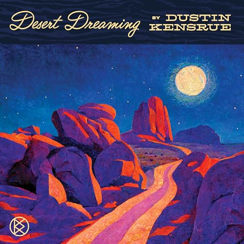 Dustin Kensrue Desert Dreaming