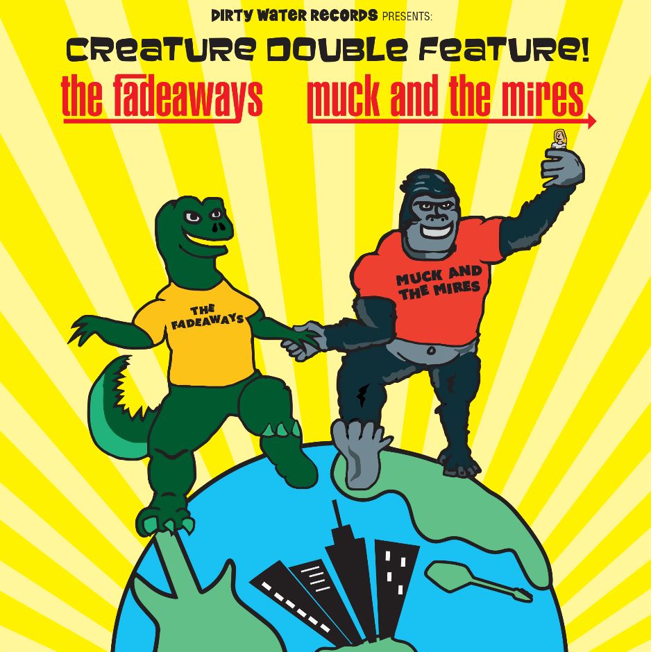 Fadeaways vs. Muck and the Mires Creature Double Feature! - 7"