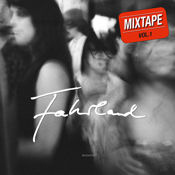 FAHRLAND Mixtape Vol. 1