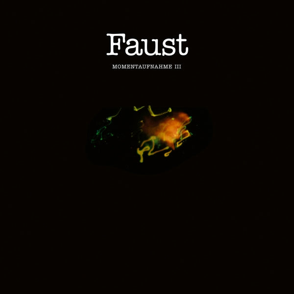 Faust Momentaufnahme III
