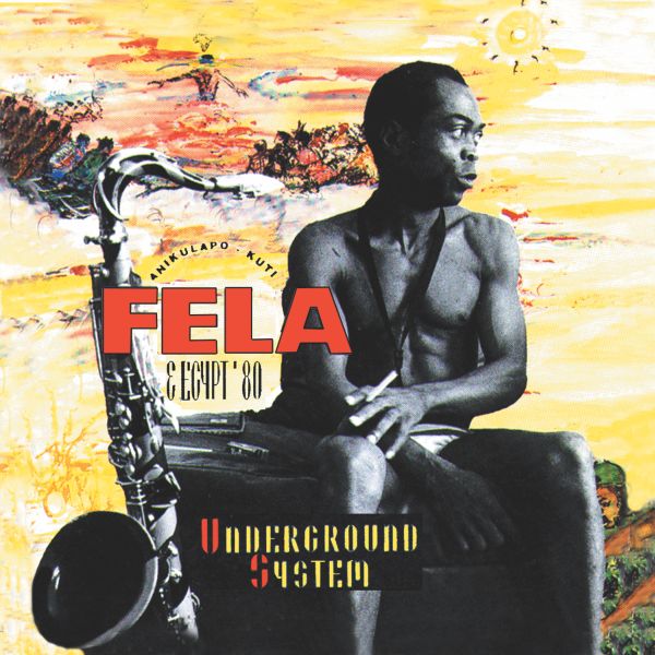 Fela Kuti Underground System