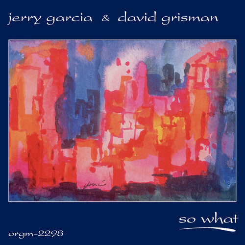 Garcia, Jerry & David Grisman So What (RSD11.24.23)