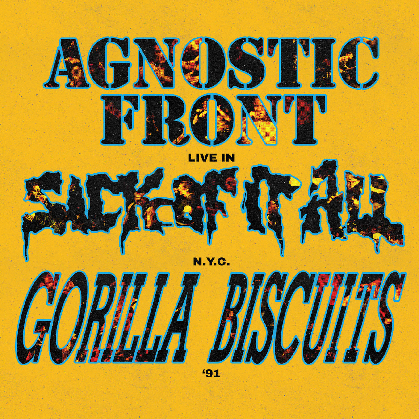 Gorilla Biscuits And Sick Of It All Agnostic Front Live In N.Y.C. '91 (Galaxy Vinyl)
