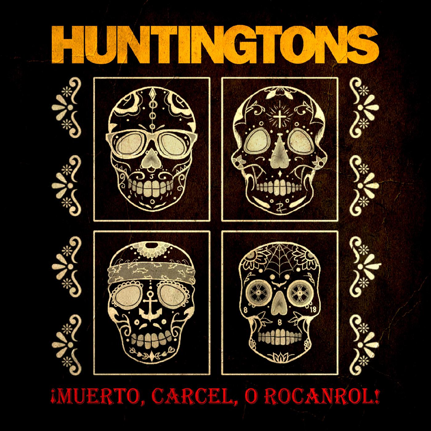 Huntingtons Muerto, Carcel, O Rocanrol!