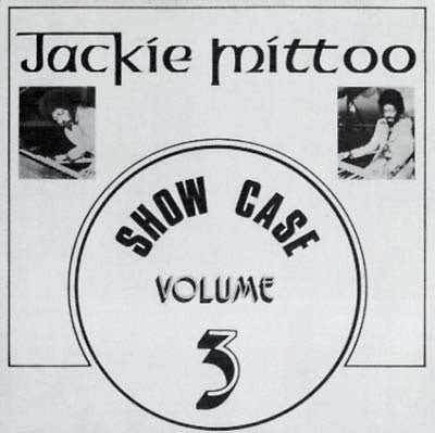 Jackie Mittoo Show Case Volume 3