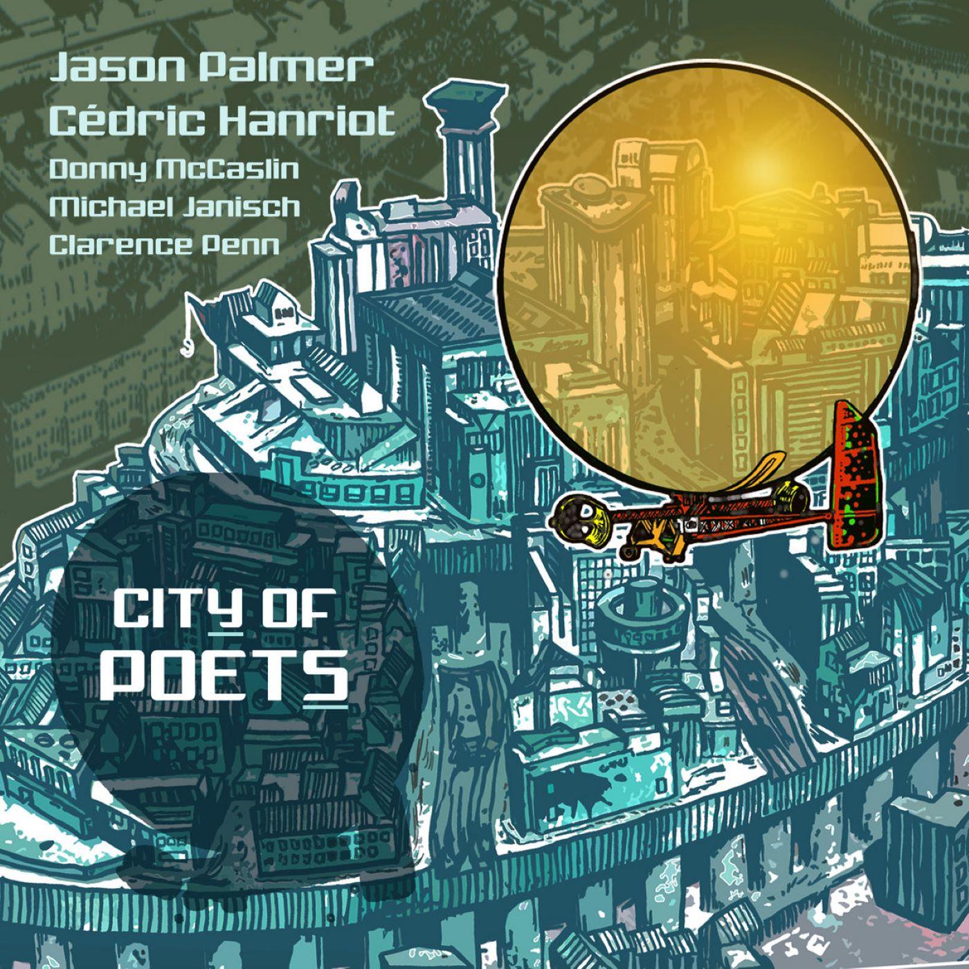 Jason & Cedric Hanriot Palmer City Of Poets