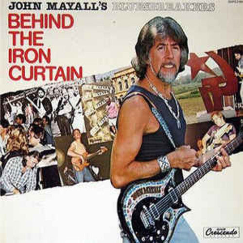 John Mayall Behind The Iron Curtain