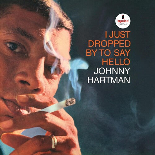 Johnny Hartman I Just Dropped By To Say Hello (Verve By Request Series) (180 Gram Vinyl)