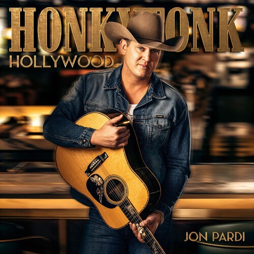 Jon Pardi Honkytonk Hollywood (Indie Exclusive, Limited Edition, Forest Green Colored Vinyl) (2 Lp's)