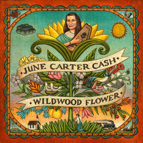 June Carter Cash Wildwood Flower