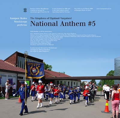KAMPEN SKOLES MUSIKKORPS The Kingdoms Of Elgaland-Vargaland National Anthem #5