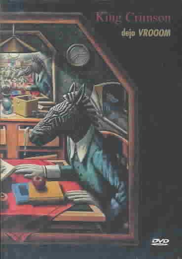 King Crimson Deja Vrooom