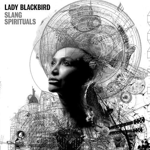 Lady Blackbird Slang Spirituals
