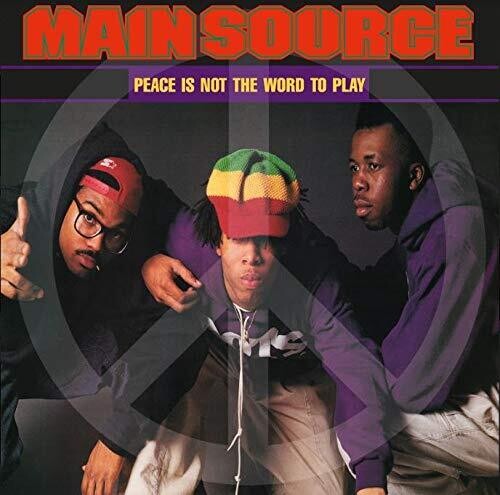 Main Source Peace Is Not The Word To Play (Remix)