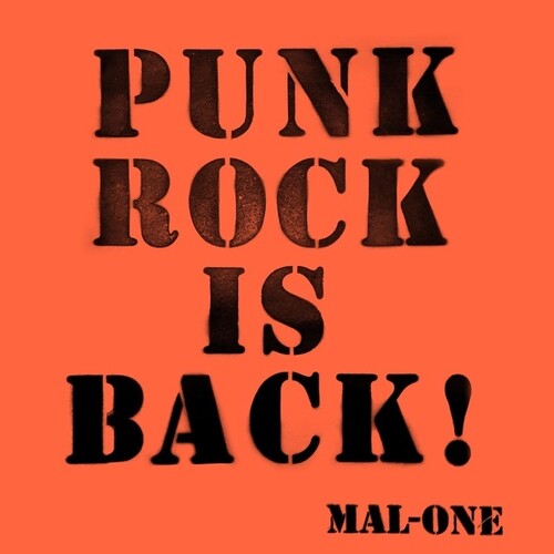 Mal-One Punk Rock Is Back! (Limited Edition)
