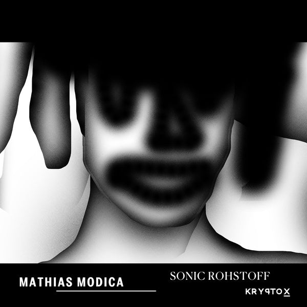 MATHIAS MODICA Sonic Rohstoff
