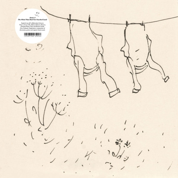 Maxine Funke) Annie A (Time Is Away, Felicia Atkin The Wind That Had Not Touched Land