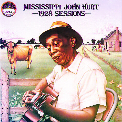 Mississippi John Hurt 1928 Sessions