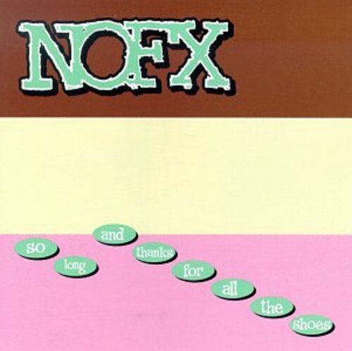 NOFX So Long and Thanks for All the Shoes (Colored Vinyl, Brown, White, Pink)