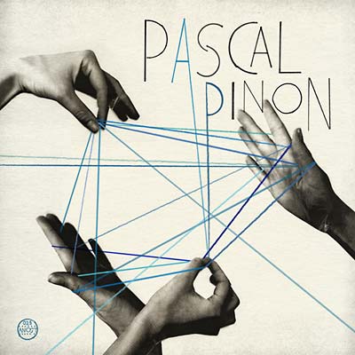 PASCAL PINON I Wrote A Song