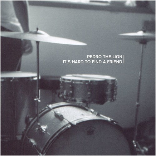 Pedro The Lion It's Hard To Find A Friend