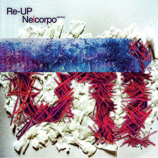 RE-UP Nelcorpo (Part Two)