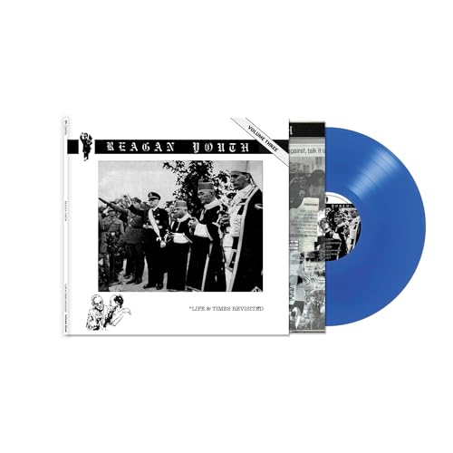 Reagan Youth Volume Iii - Life & Times Revisited