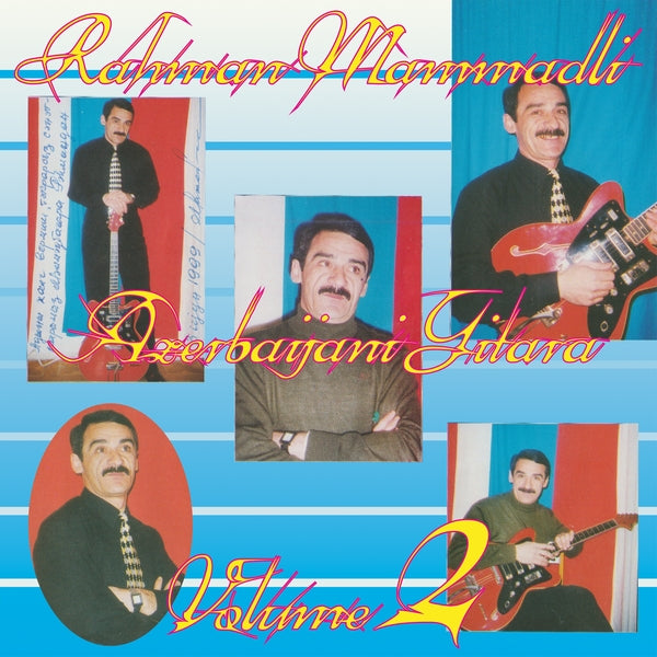REHMAN MEMMEDLI Azerbaijani Gitara Vol. 2