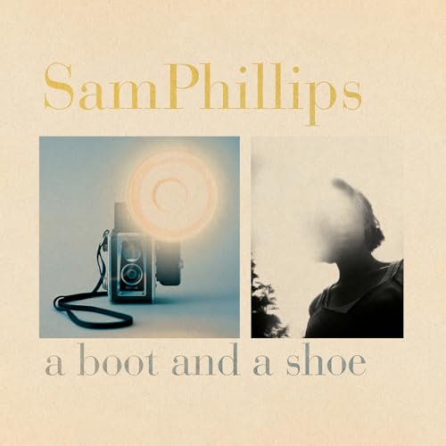 Sam Phillips A Boot And A Shoe