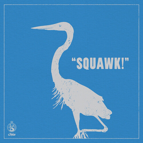 SAVAK Squawk!