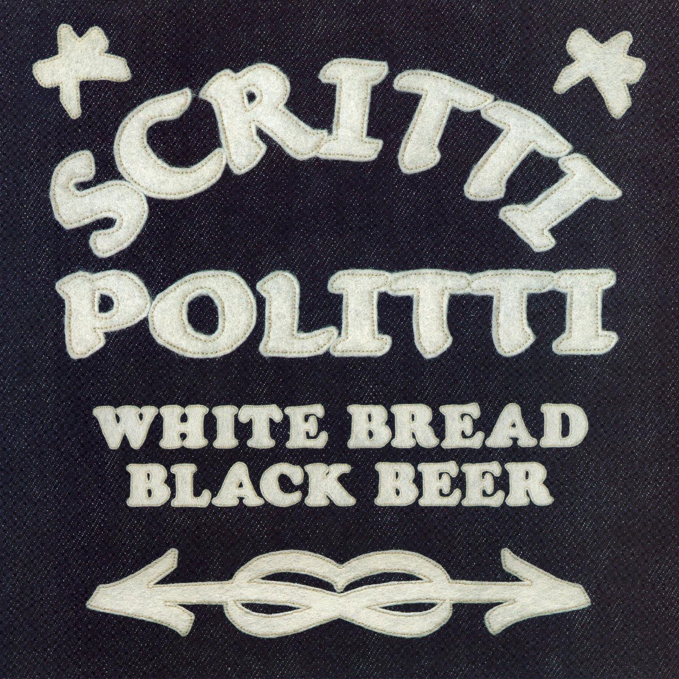 Scritti Politti White Bread Black Beer
