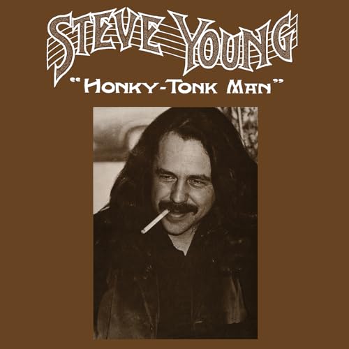 Steve Young Honky-Tonk Man