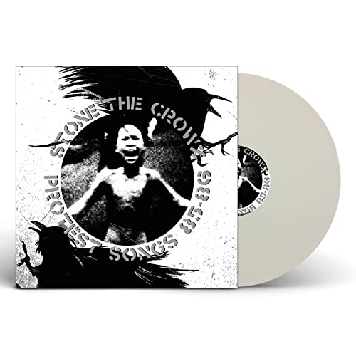 Stone The Crowz Protest Songs 85-86 (White Vinyl)