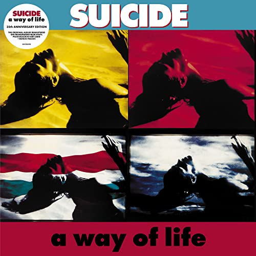 Suicide A Way of Life (35th Anniversary Edition) (2023 - Remaster)