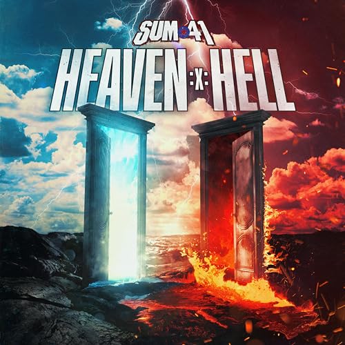 Sum 41 Heaven :x: Hell