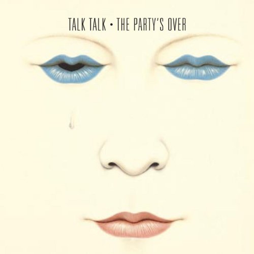 Talk Talk The Party's Over (40th Anniversary Edition)