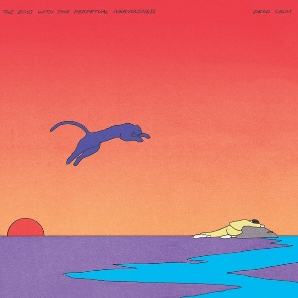 THE BOYS WITH THE PERPETUAL NERVOUSNESS Dead Calm