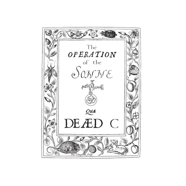 THE DEAD C Operation Of The Sonne